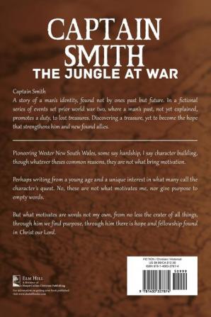 Captain Smith: The Jungle at War