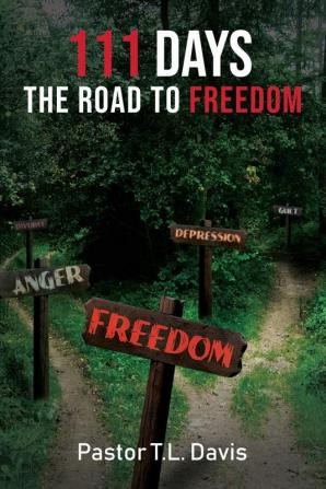 111 Days: The Road to Freedom