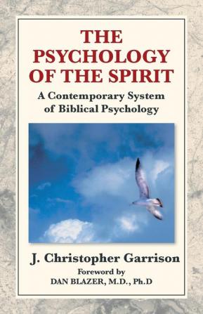 The Psychology of the Spirit