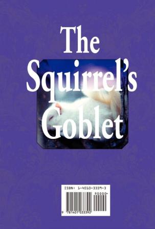 The Squirrel's Goblet