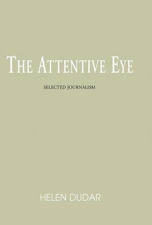 The Attentive Eye