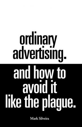 Ordinary Advertising