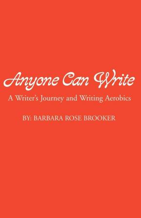 Anyone Can Write