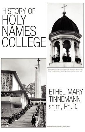 History of Holy Names College