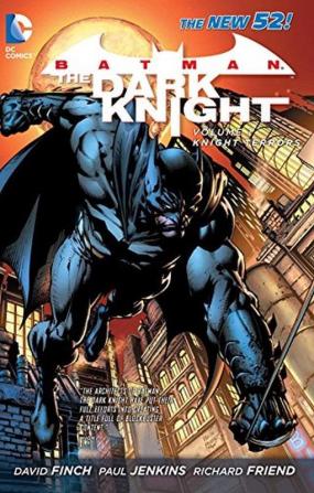 Batman: The Dark Knight Vol. 1: Knight T