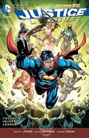 Justice League Vol. 6: Injustice League