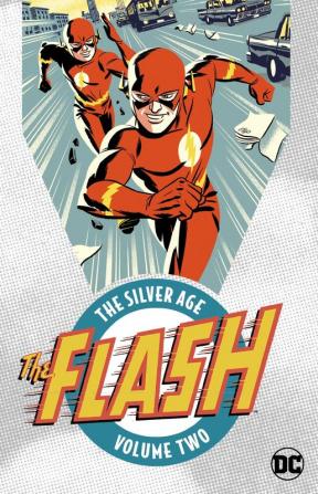 The Flash: The Silver Age Vol. 2