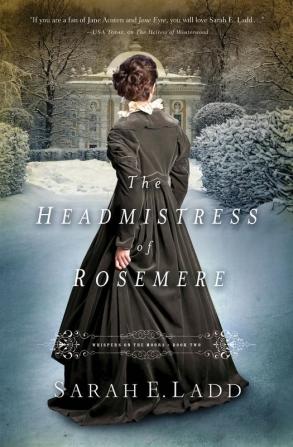 The Headmistress of Rosemere: 2 (Whispers On The Moors)