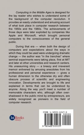 Computing in the Middle Ages: A View from the Trenches 1955-1983