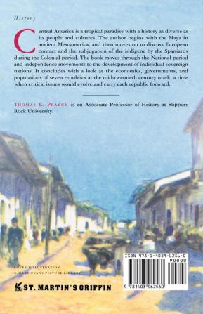 The History of Central America (Palgrave Essential Histories Series)