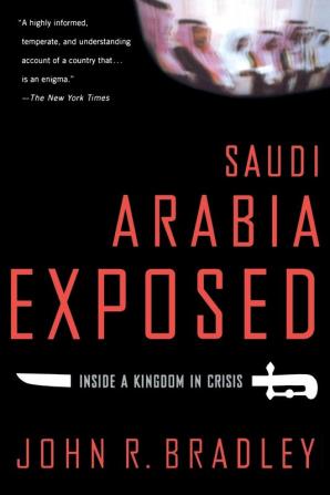 Saudi Arabia Exposed: Inside a Kingdom in Crisis