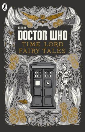 Doctor Who: Time Lord Fairy Tales