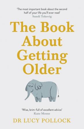 The Book About Getting Older