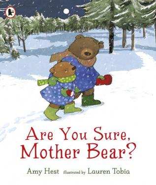 Are You Sure, Mother Bear?