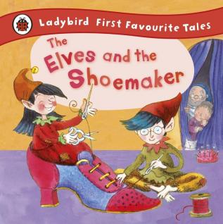 First Favourite : Elves and The Shoemaker