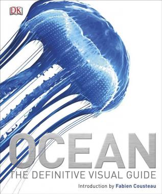 Ocean: The Definitive Visual Guide