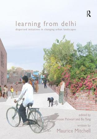 Learning from Delhi