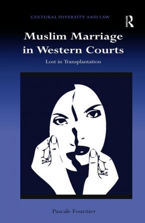 Muslim Marriage in Western Courts