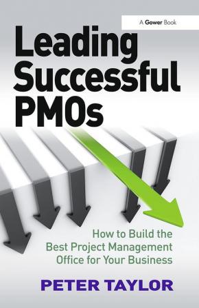 Leading Successful PMOs