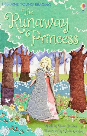 The Runaway Princess (Young Reading (Series 1)) (3.1 Young Reading Series One (Red))