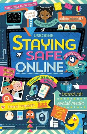 STAYING SAFE ONLINE