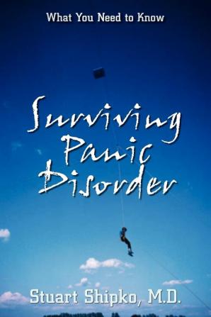 Surviving Panic Disorder