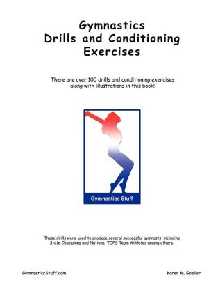 Gymnastics Drills and Conditioning Exercises