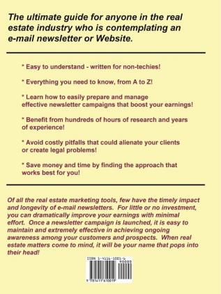 Creating E-mail Newsletters - A Practical Guide for the Real Estate Community