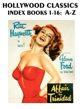 Hollywood Classics Index Books 1-16