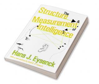 Structure and Measurement of Intelligence