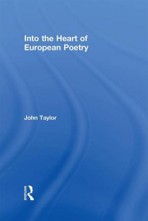 Into the Heart of European Poetry