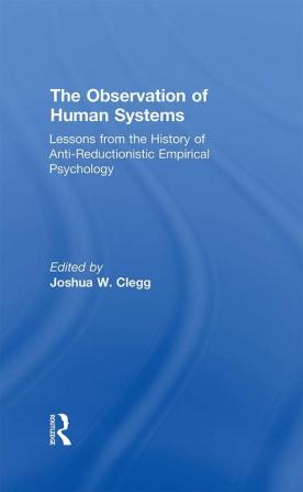 Observation of Human Systems