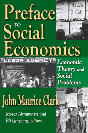 Preface to Social Economics