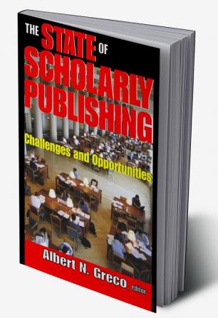 State of Scholarly Publishing