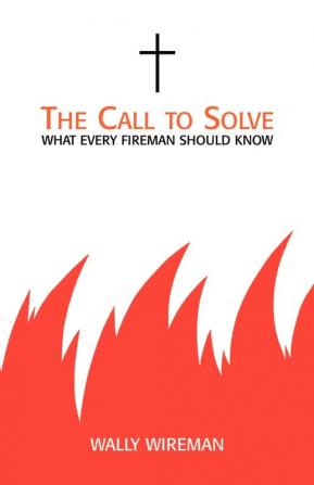 The Call to Solve