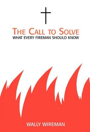 The Call to Solve