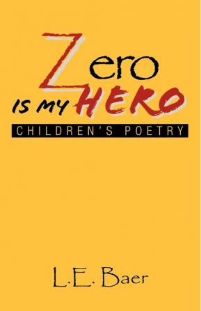 Zero Is My Hero