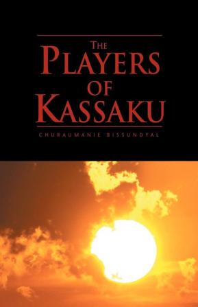 The Players of Kassaku