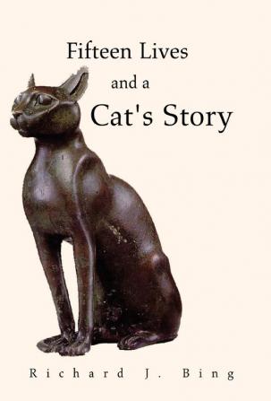 Fifteen Lives and a Cat's Story