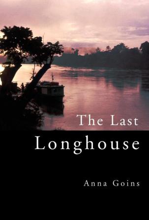 The Last Longhouse