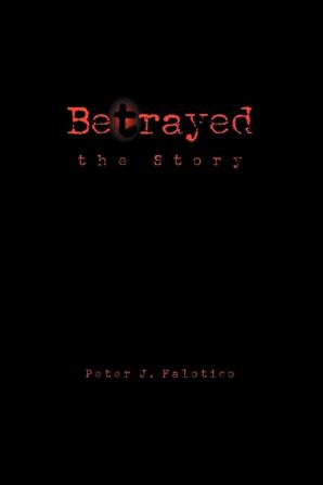 Betrayed the Story