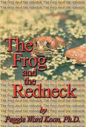 The Frog and The Redneck