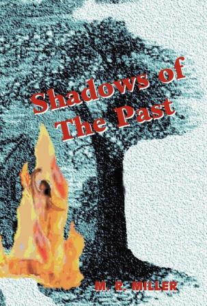 Shadows of the Past