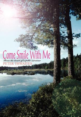 Come Smile with Me