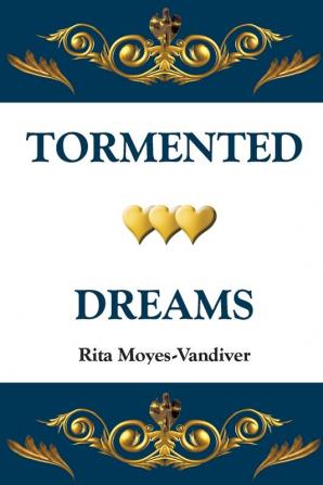 Tormented Dreams