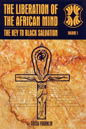 The Liberation of the African Mind