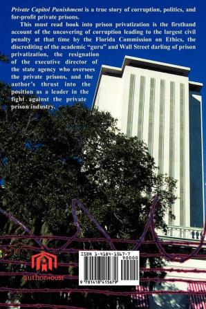 Private Capitol Punishment: The Florida Model