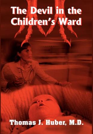 The Devil in the Children's Ward