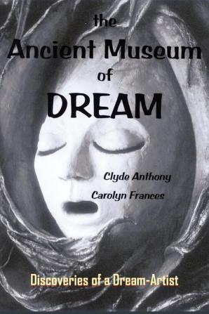 The Ancient Museum of Dream