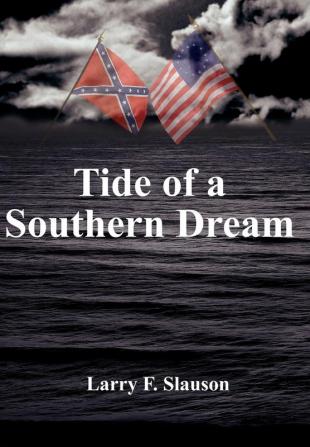 Tide of a Southern Dream